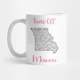 Bans Off Missouri Mug